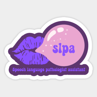 Speech language pathologist assistant -slpa Sticker